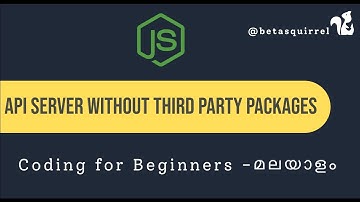 Building a Node.js API Server from Scratch: Using the HTTP Module - Malayalam Tutorial