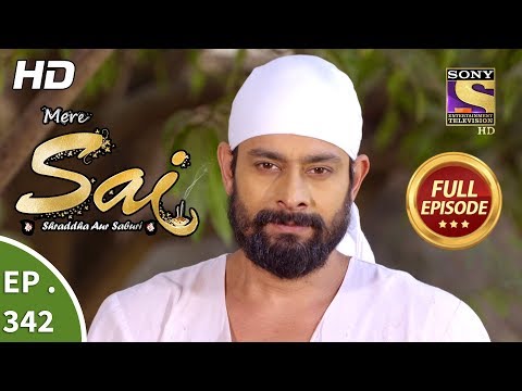 Mere Sai - Ep 342 - Full Episode - 15Th January, 2019