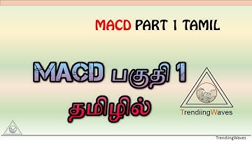 MACD trading strategy Tamil | How to use MACD indicator Tamil | Part 1