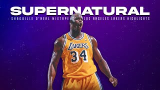 Shaquille O&#39;Neal Mix - &quot;Supernatural&quot;