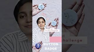Button badges??? Day- 8 of #21dayschallenge #smallbusines Button badges??? Day- 8 of #21dayschallenge #smallbusines