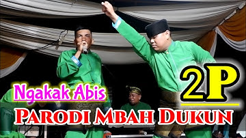 Parodi Lagu  Mbah Dukun, Mengocok Perut - 2P