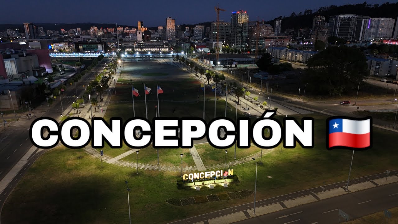 📍Concepción - Región del BioBío 🇨🇱