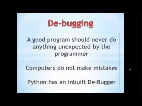 Python Tutorial 10.0 - De-Bugger