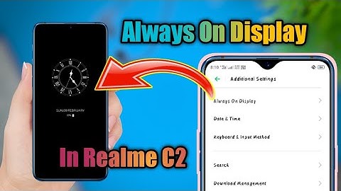 Realme C2 New Feature - Now Enable Always On Display Feature On Any Realme C2 Device