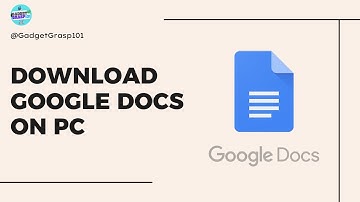 How to Download Google Docs on PC or Laptop