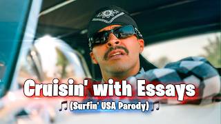 Cruisin With Essays Surfin Usa Parody David Lopez