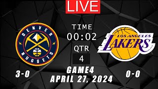 NBA LIVE! Denver Nuggets vs Los Angeles Lakers GAME 4 | April 27, 2024 | NBA Playoffs 2K24
