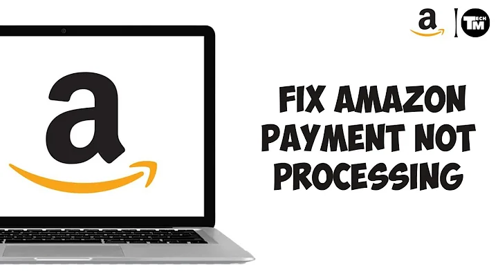 How To Fix Amazon Payment Not Processing (2025)
