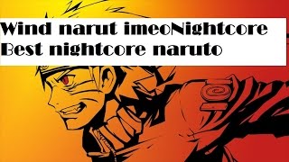 Nightcore Naruto: Wind - Akeboshi  -imeo