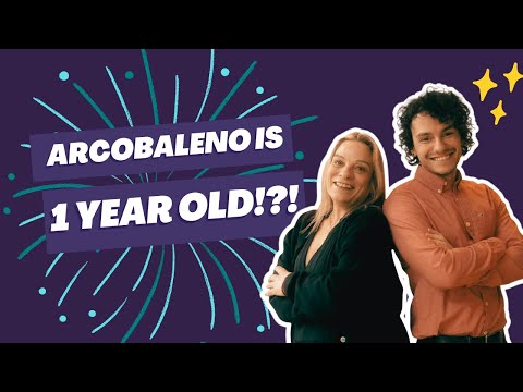 Arcobaleno is 1 year old!?!