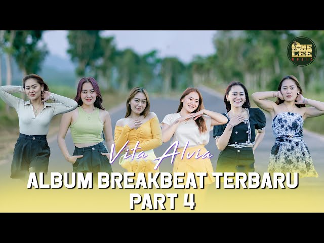 Album Breakbeat Vita Alvia Terbaru 2024 Nonstop - Part 4 class=