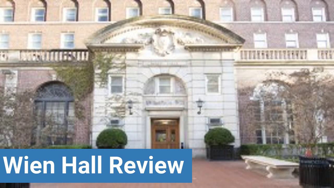 Columbia University Wien Hall Review