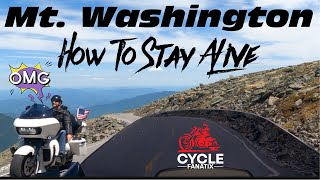 HOW TO STAY ALIVE !!! ASCENDING AND DESCENDING MOUNT WASHINGTON ON A MOTORCYCLE