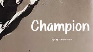 Chip  Chdanion Ft Chris Brown s