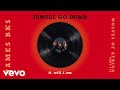 James bks  jungle go dumb ft william