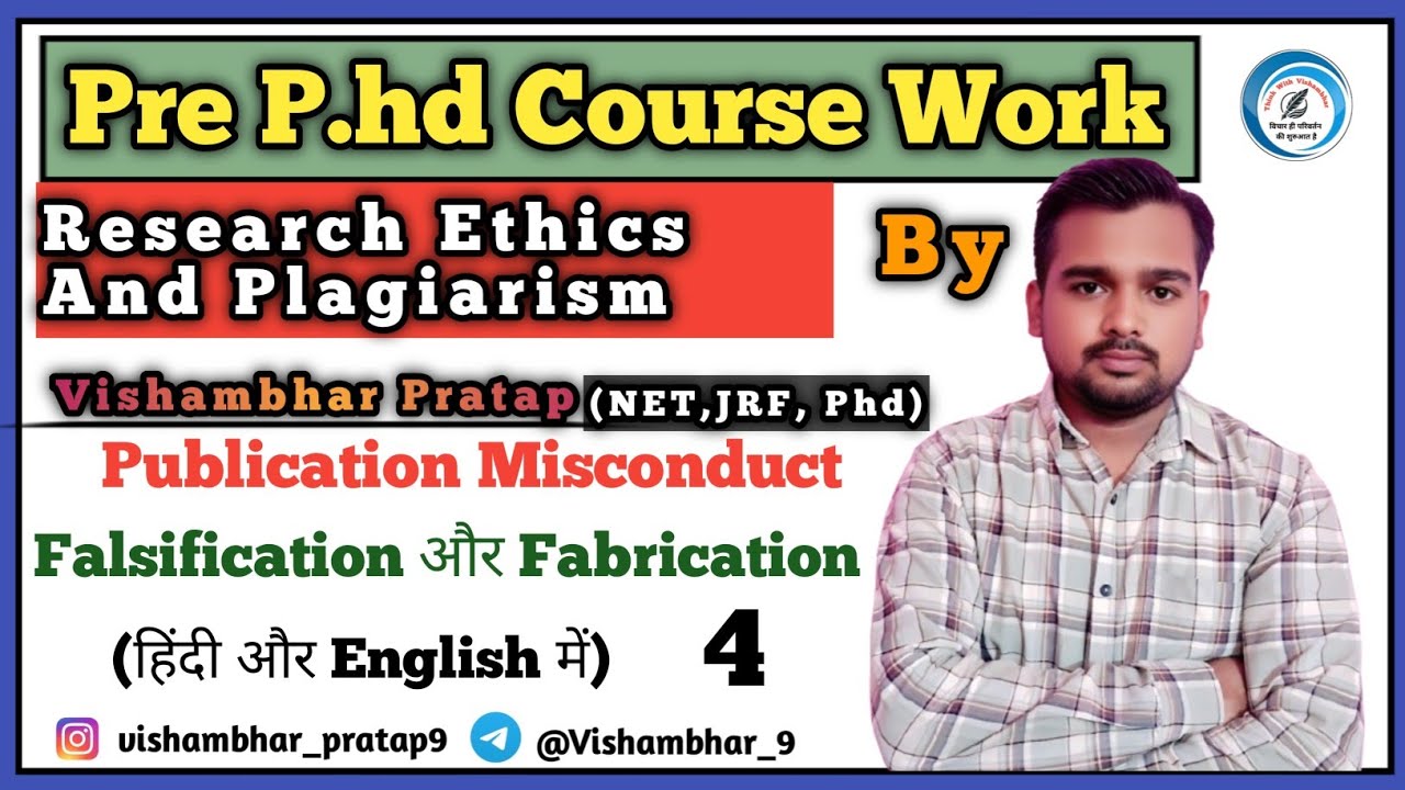 Research Ethics & Plagiarism in Hindi and English | Pre-PhD Coursework | Publication Misconduct 