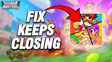 How To Fix Squad Busters App Keeps Closing | Final Solution