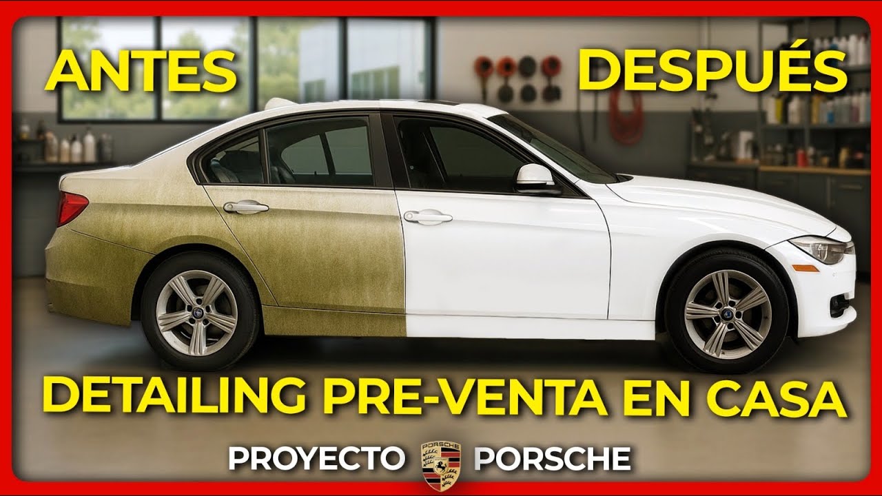 Cómo preparar tu auto para venderlo más caro (detailing pre venta en casa)