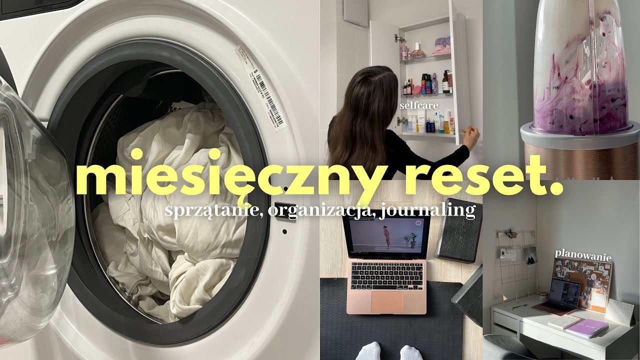 MIESIĘCZNY RESET 🎀 | sprzątanie, planowanie, organizacja, rutyny, journaling selfcare 💗