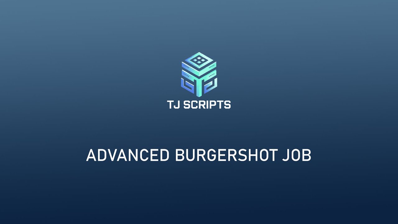 [FREE] [ESX & QB & OX] Advanced burgershot job