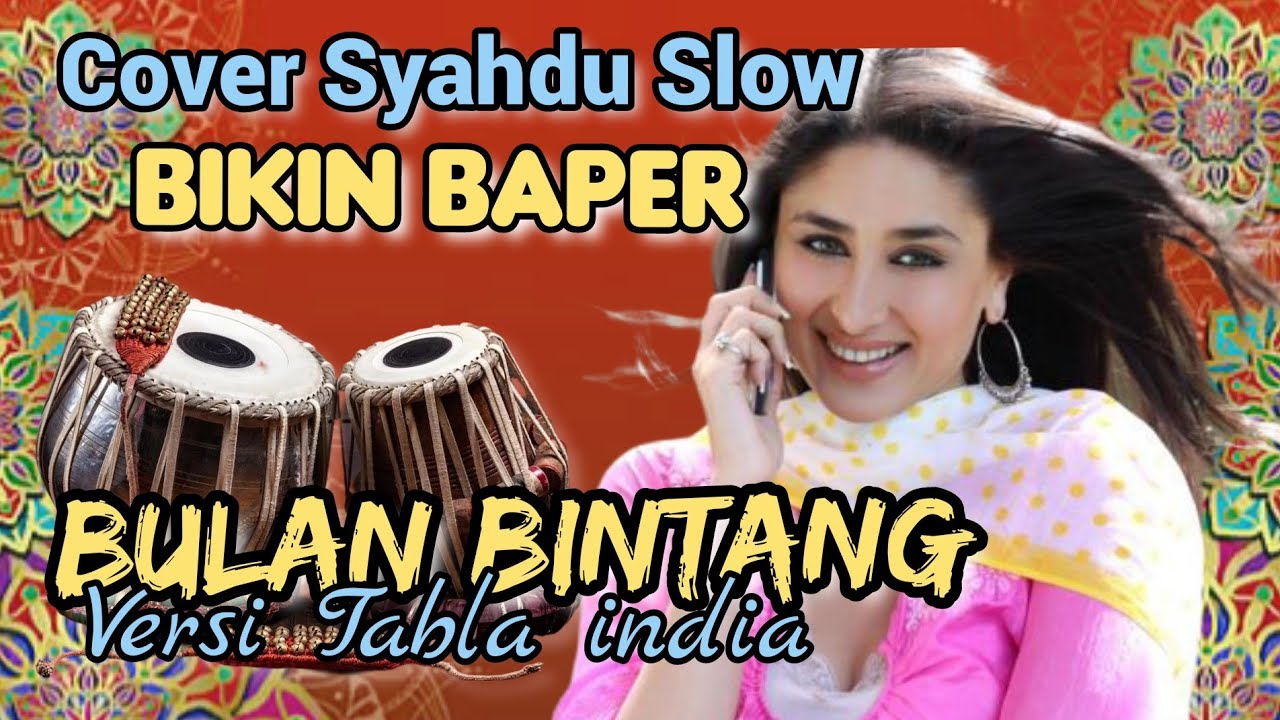 Bulan bintang cover slow versi tabla india menyentuh hati