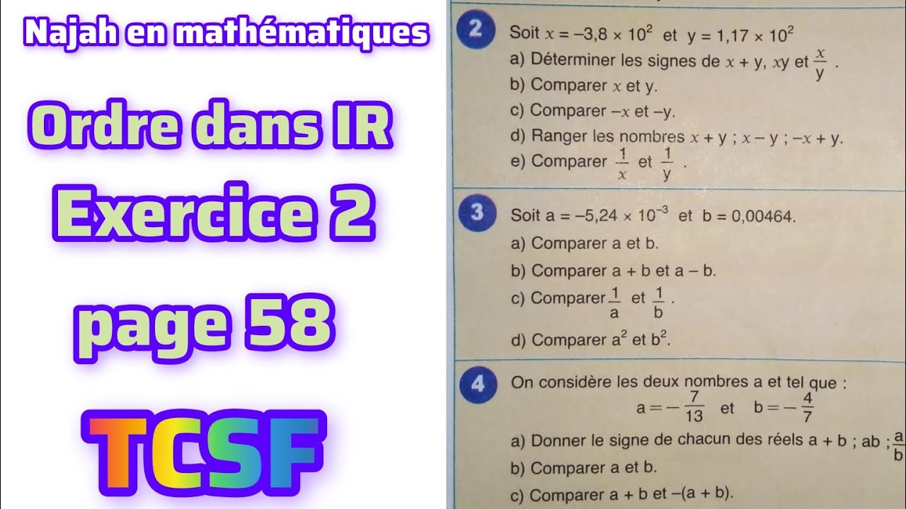 Najah en mathématiques : exercice 2 page 58 ordre dans IR ; tronc commun. 
