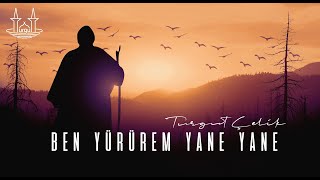 Ben Yürürem Yane Yane - Gel Gör Beni Resimi
