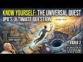 Know Yourself: The Universal Search for Meaning - Fides et Ratio - Part 2