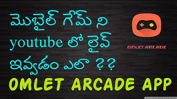 📲 How To Live Stream On YouTube Gaming on Android | In Telugu | Game Live Stream | Omlet arcade 2020
