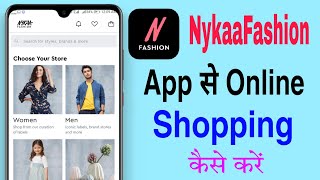 How to Online Shopping On NykaaFashion App | Nykaa Fashion App Par Online Shopping Kaise Kare Hindi