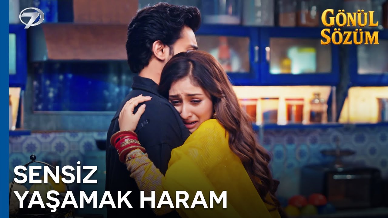 Sana Bir Şey Olursa Ben De Ölürüm | Gönül Sözüm 116. Bölüm