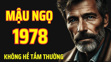Mậu Ngọ 1978: Không hề TẦM THƯỜNG - Mà là một người TỪNG TRẢI THẬT SỰ