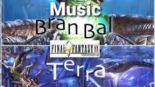 OST Terra & BranBal (Final Fantasy IX)  Extended