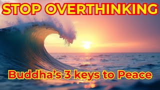 🧘 BEGINNER’S GUIDE TO MINDFULNESS: Buddha’s 3 Rules to Stop Overthinking