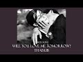 Carole King - Will You Love Me Tomorrow? | Thaisub