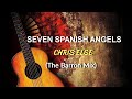 Chris else  seven spanish angels