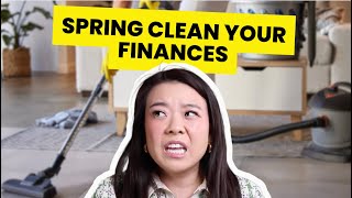 Spring Clean YOUR FINANCES | Your Rich BFF