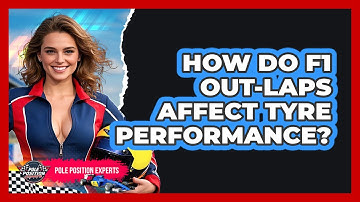 How Do F1 Out-laps Affect Tyre Performance? - Pole Position Experts