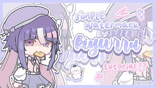 ˖ 🐇  ࣪ simple watermark tutorial .◜| gacha tutorial