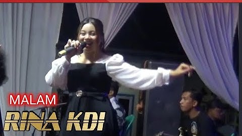 RINA KDI  -  MALAM  -  KENDANG RAMPAK