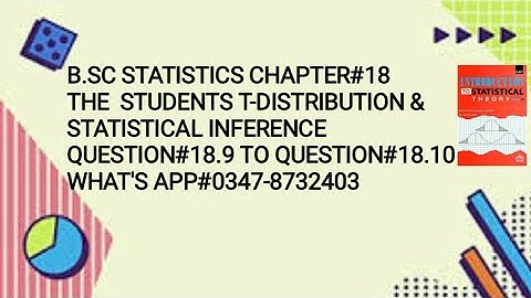 Solved Exercise Q#18.9 TO 18.10||Chapter#18||The Students t-distribution and Statistical Inference||