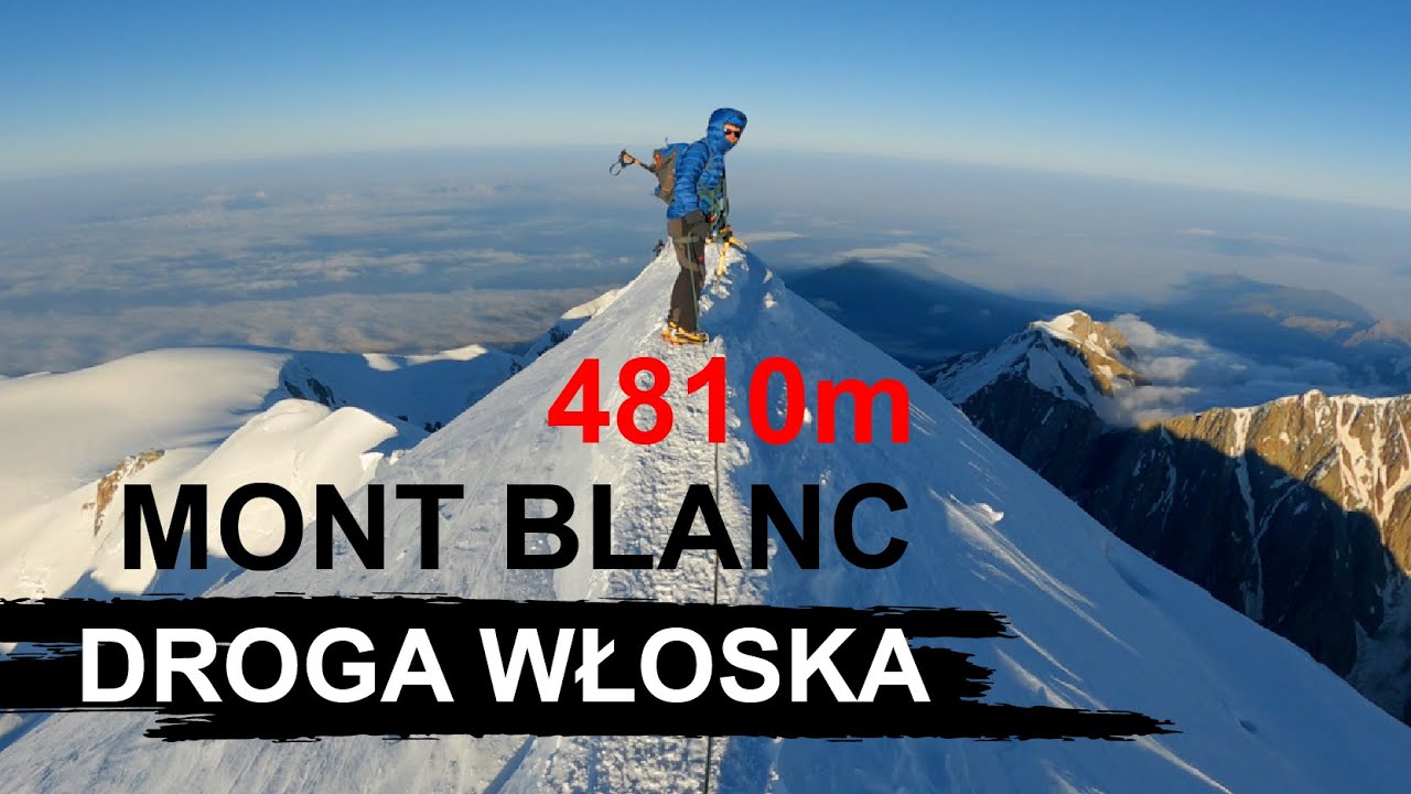 Wejście na Mont Blanc od strony włoskiej | Droga Papieska