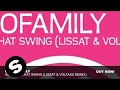 Discofamily - Ain't Got That Swing (Lissat & Voltaxx Mix)