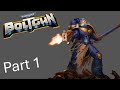 Purge The Heretics | Warhammer 40k Boltgun - Part 1