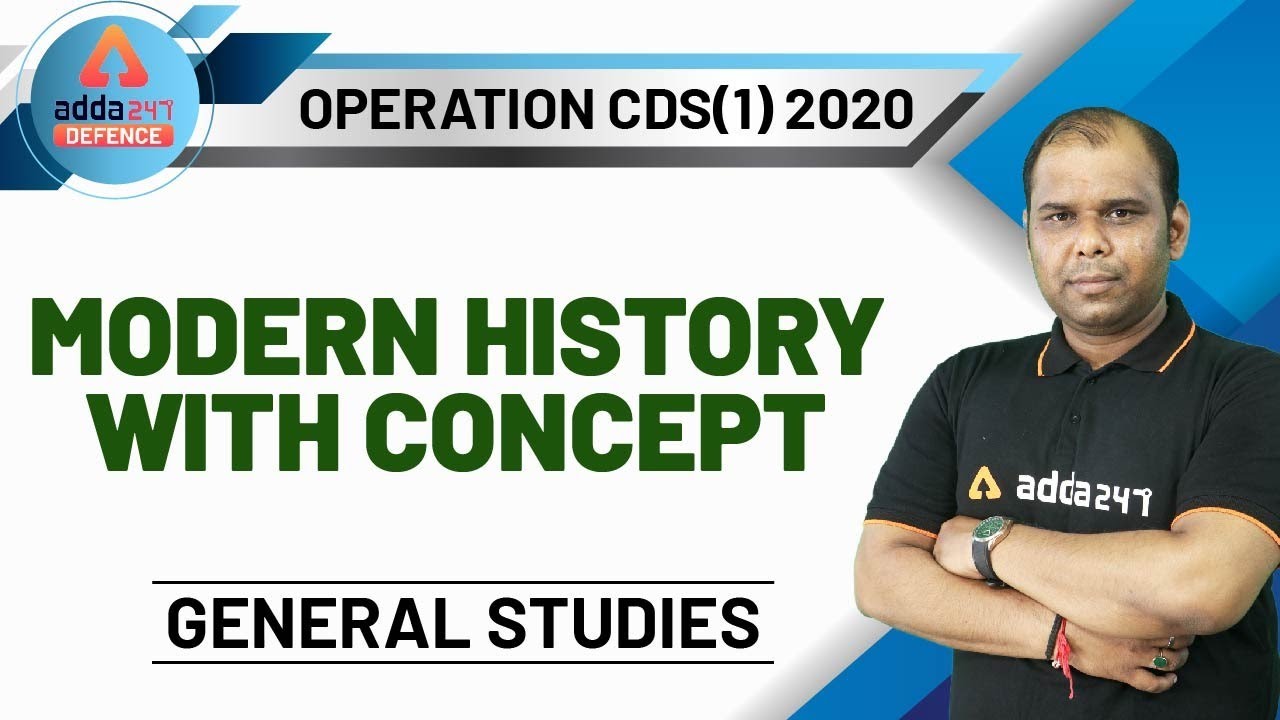 CDS Exam Preparation (2020) | G K | Modern History With Concept
