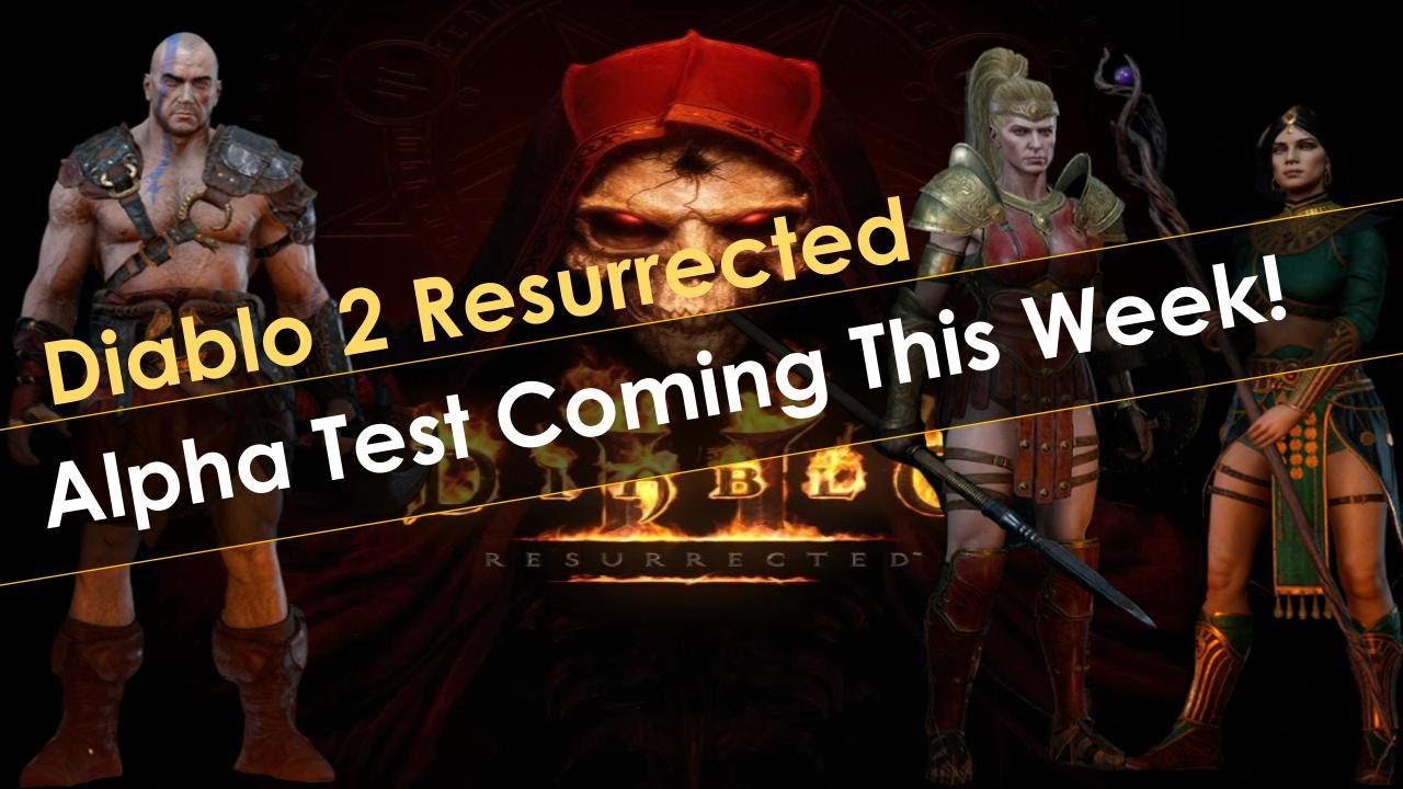 Diablo 2 Resurrected Alpha Test Coming This Week Youtube