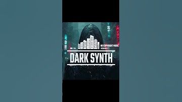 Dark Synth (Version 2) | Bold & Atmospheric #SynthWaves