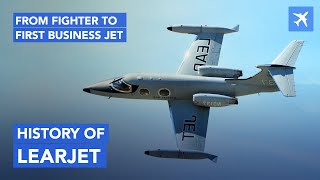 Story Of Learjet – From Fighter To First Ever Business Jet. by Big Metal Birds 7,795 views 6 months ago 13 minutes, 34 seconds