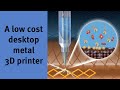 Low cost metal 3D printing! Electrochemical additive manufacturing